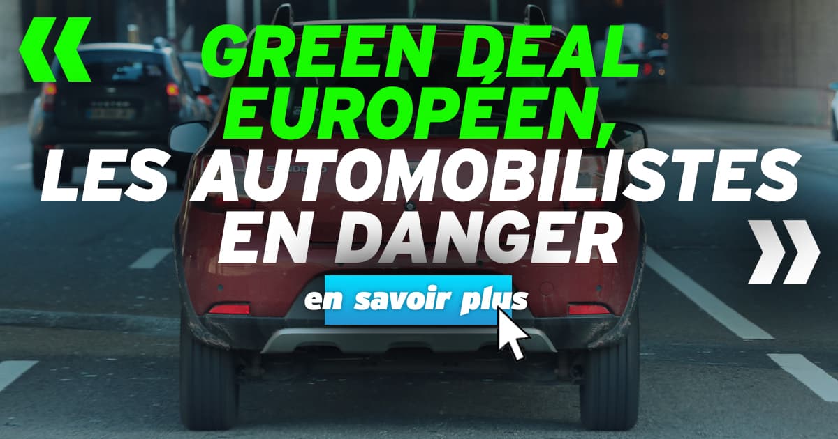 Green Deal européen, les automobilistes en danger