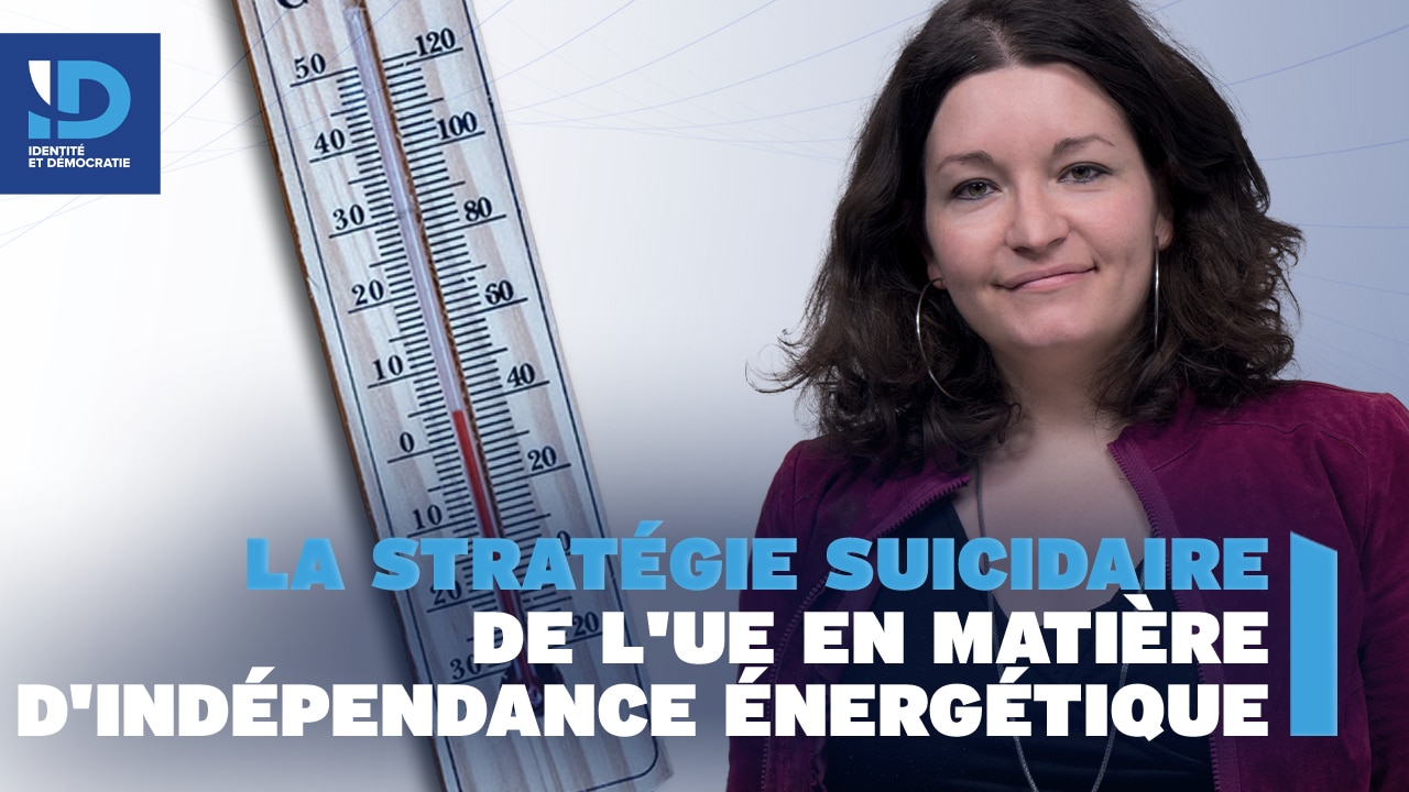 La stratégie suicidaire de l'UE en matière d'indépendance énergétique